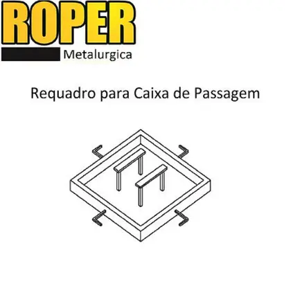 Requadro para Caixa de Passagem
